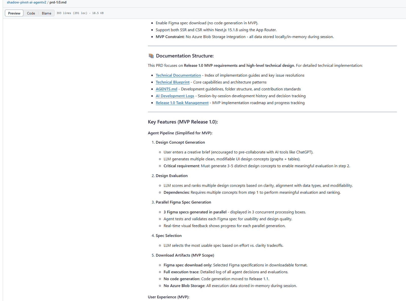 prd-1.0.md on GitHub: the documentation structure linking the technical documentation, the technical blueprint, AGENTS.md, AI development logs and release 1.0 task management, then the key features of the MVP agent pipeline: design concept generation (3 to 5 concepts), design evaluation, parallel Figma spec generation (3 specs), spec selection and download artifacts, with no code generation and no Azure Blob Storage.