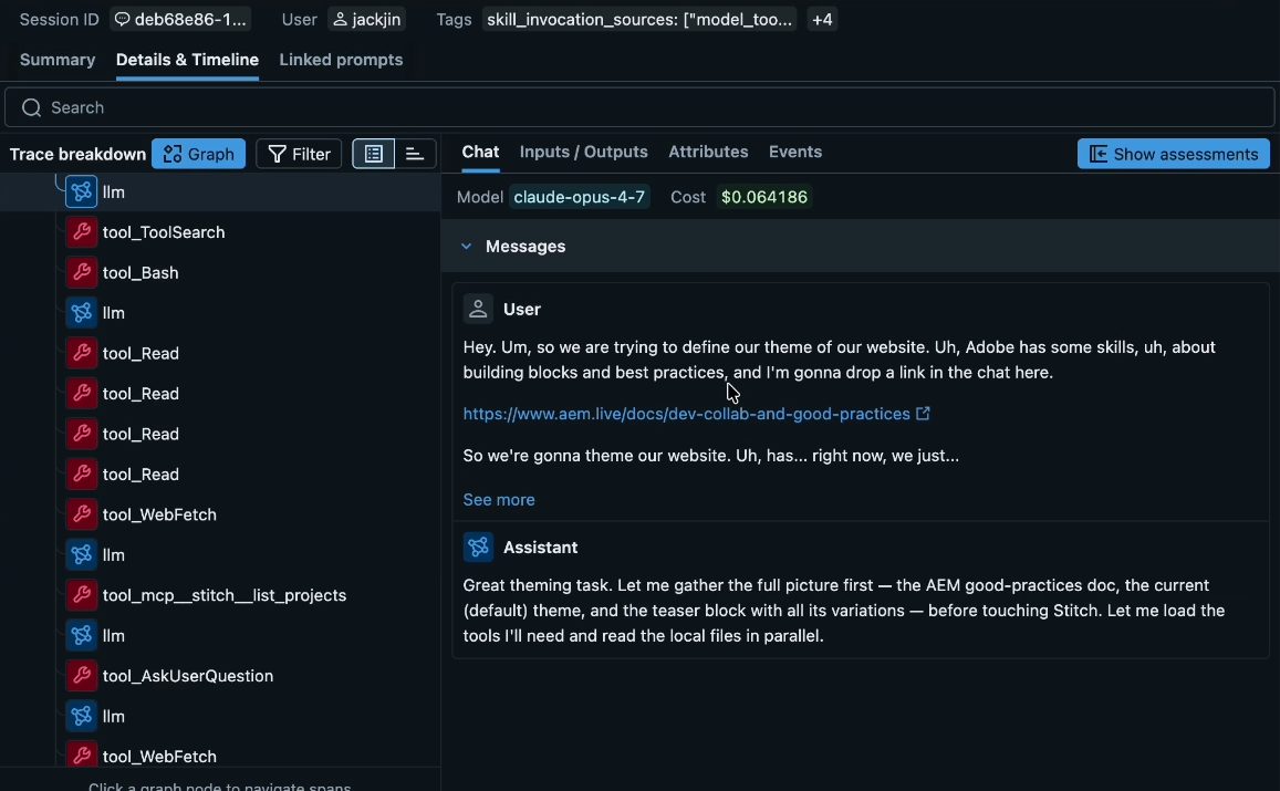 MLflow trace of the first prompt. The trace has the tag skill_invocation_sources. The breakdown lists tool_ToolSearch, tool_Bash, four tool_Read spans, tool_WebFetch, tool_mcp__stitch__list_projects, tool_AskUserQuestion and another tool_WebFetch. The chat panel shows my spoken prompt about defining the theme of our website with a link to aem.live dev-collab-and-good-practices, and the assistant answering that it will gather the good-practices doc, the current default theme and the teaser block with all its variations before touching Stitch, loading tools and reading local files in parallel.